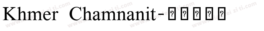 Khmer Chamnanit字体转换